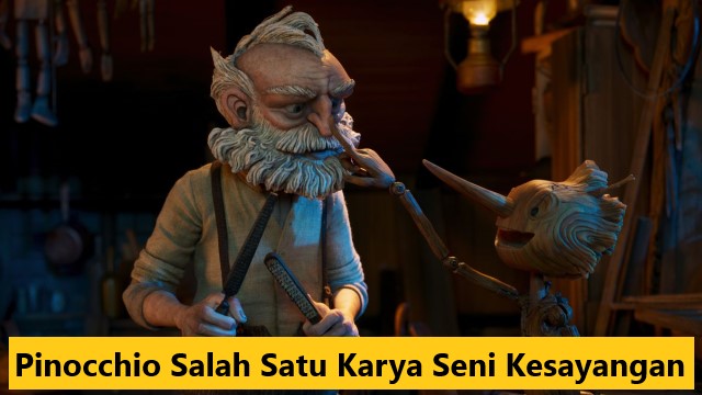 Pinocchio Salah Satu Karya Seni Kesayangan